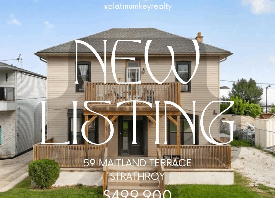 Strathroy Triplex! 59 Maitland Terrace – $499,900