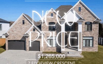 NEW PRICE! 7 Edgeview Crescent, Kilworth – $1,265,000