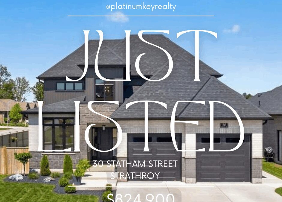 New Strathroy listing! 30 Statham St – $824,900